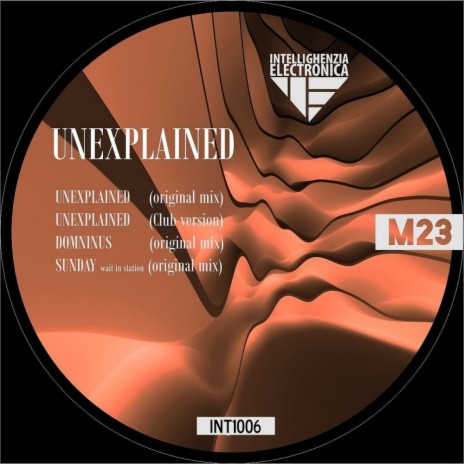 Unexplained (Original Mix)