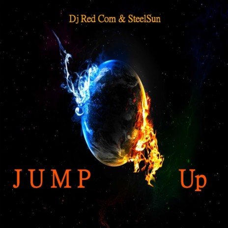 Jump Up (Original Mix) ft. SteelSun | Boomplay Music