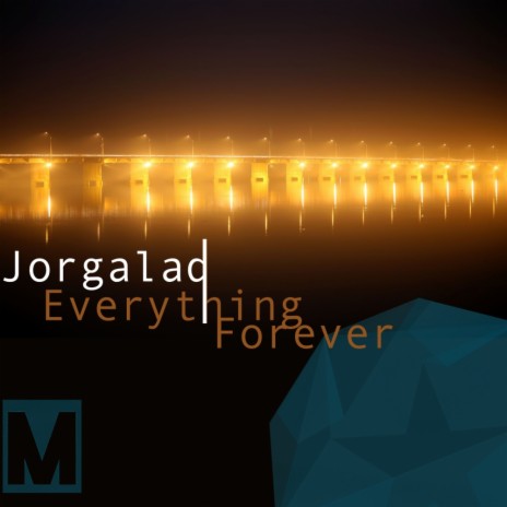 Everything Is Forever (Original Mix) | Boomplay Music