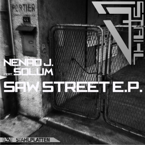 Saw Street (Original Mix) ft. Solum