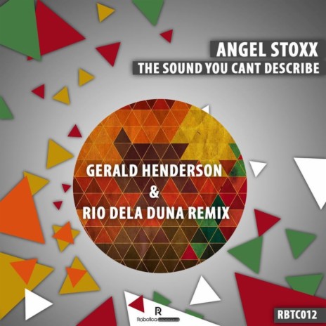 The Sound You Cant Describe (Gerald Henderson & Rio Dela Duna Remix) | Boomplay Music