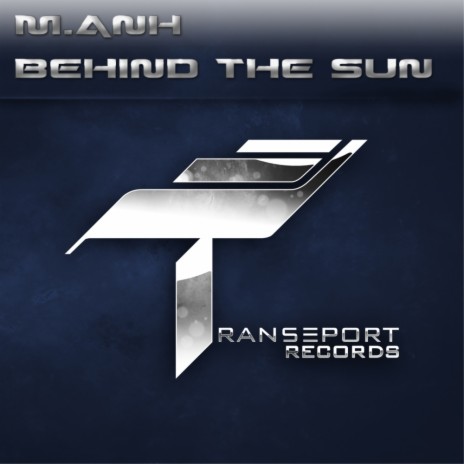 Behide The Sun (Original Mix)