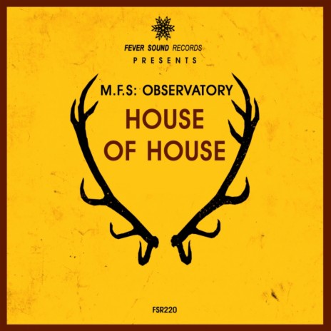 House Of House (Original Mix)