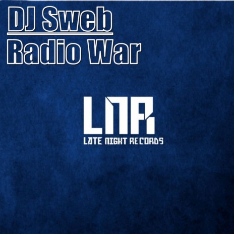 Radio War (Original Mix) | Boomplay Music