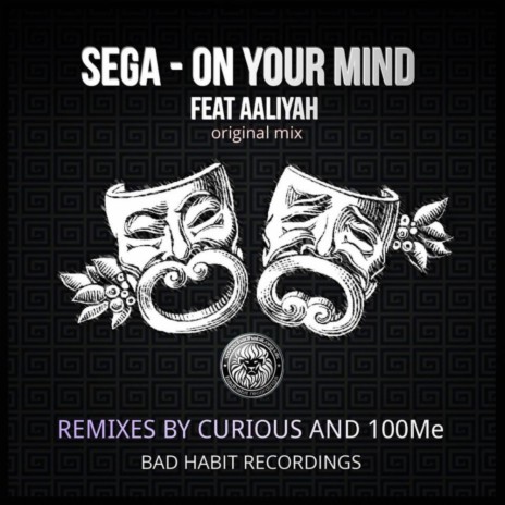 On Your Mind (Curious? Remix) ft. Aaliyah Latifah