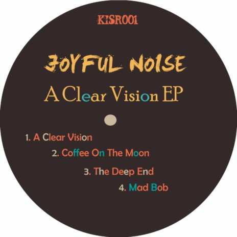 A Clear Vision (Original Mix)