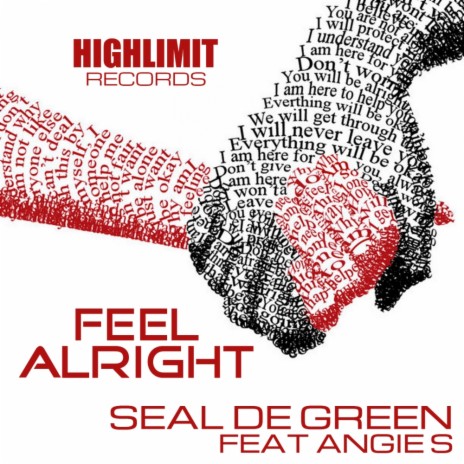 Feel Alright (Original Mix) ft. Angie S | Boomplay Music