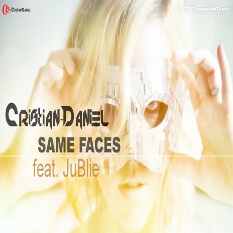 Same Faces (Original Mix) ft. Jublie | Boomplay Music