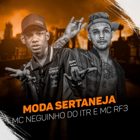 Moda Sertaneja ft. MC RF3 | Boomplay Music