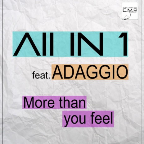 More Than You Feel (Original Mix) ft. Adaggio | Boomplay Music