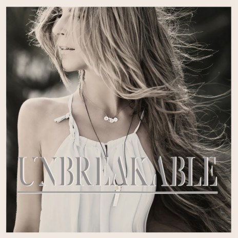 Unbreakable | Boomplay Music