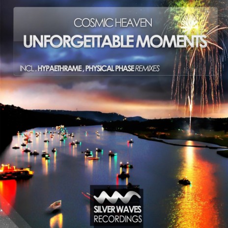 Unforgettable Moments (Physical Phase Remix) | Boomplay Music