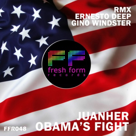 Obama's Fight (Gino Windster Remix)