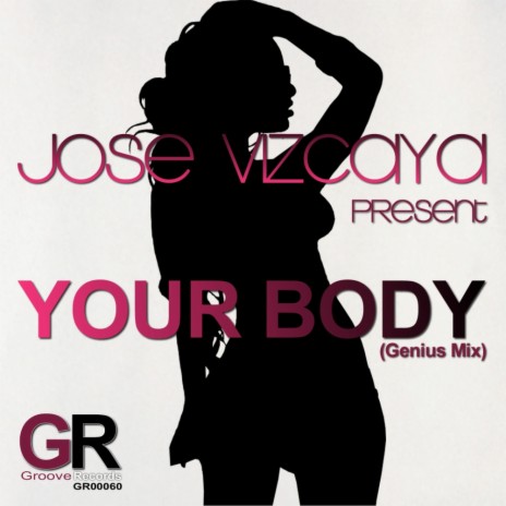 Your Body (Genius Mix)