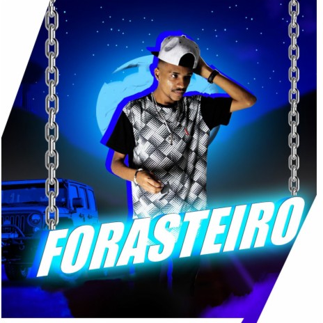 Forasteiro (Original) | Boomplay Music