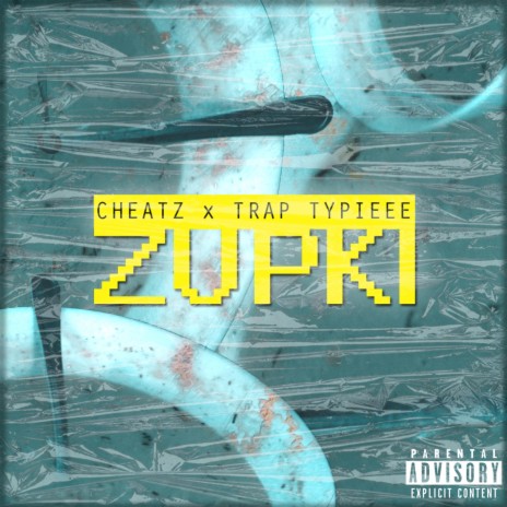 Zupki ft. Trap Typieee | Boomplay Music