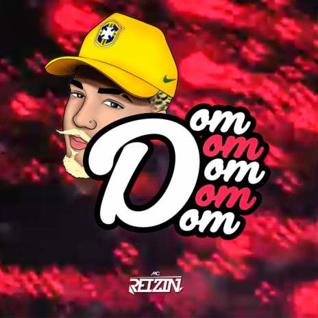 Dom Dom Dom Dom Dom | Boomplay Music