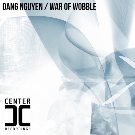 War of Wobble (Original Mix)