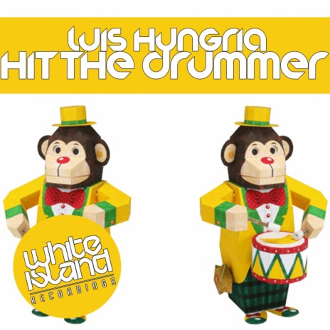 Hit The Drummer (Original Mix)