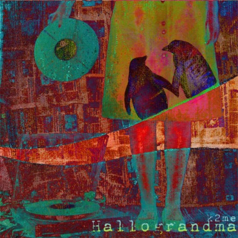 Hallograndma (Original Mix)