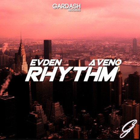 Rhythm (Original Mix) ft. Aveno