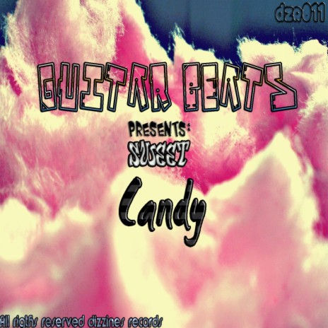 Sweet Candy (Original Mix) | Boomplay Music