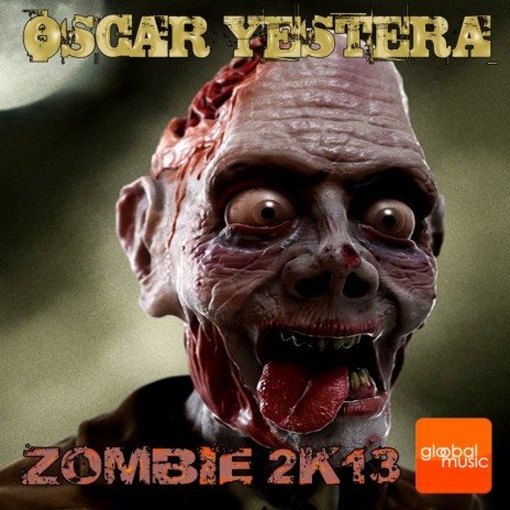 Zombie 2K13 (Rmx 2K13) | Boomplay Music