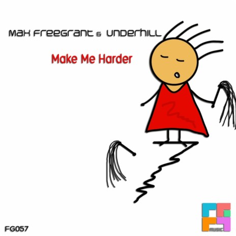 Make Me Harder (Original Mix) ft. Underhill | Boomplay Music