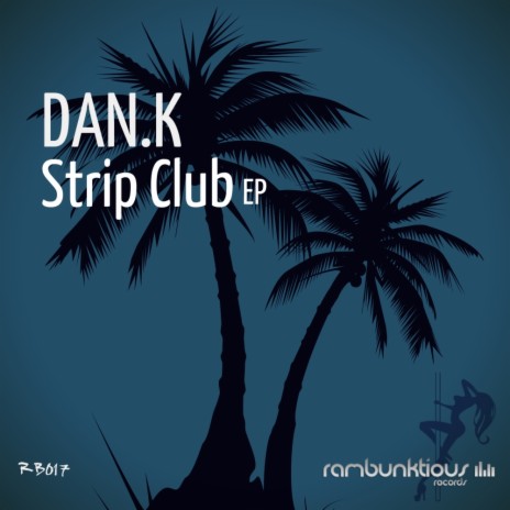 Strip Club (Original Mix)