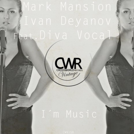 I'm Music (Gabriel Slick Remix) ft. Ivan Deyanov & Diva Vocal | Boomplay Music