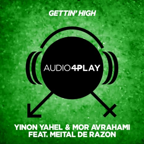 Gettin' High (Instrumental Mix) ft. Mor Avrahami & Yinon Yahel | Boomplay Music