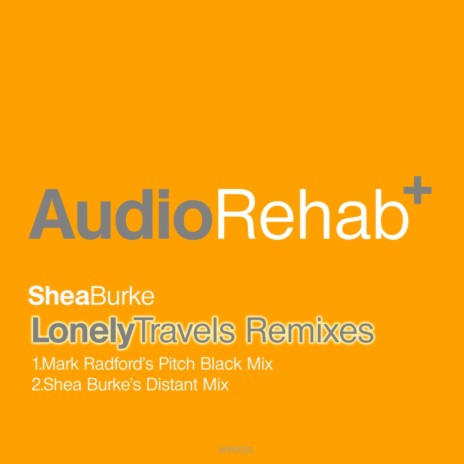 Lonely Travels (Shea Burke's Distant Mix) | Boomplay Music