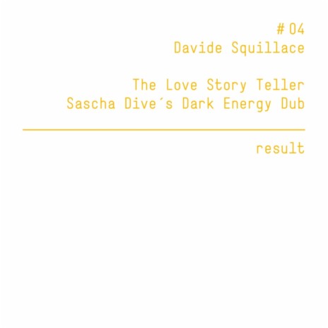 The Love Story Teller (Sascha Dives Dark Energy Dub) | Boomplay Music