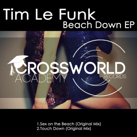 Sex On The Beach (Original Mix) | Boomplay Music