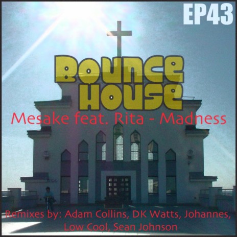 Madness (Adam Collins' Sake Made Me Late Remix) ft. Rita | Boomplay Music