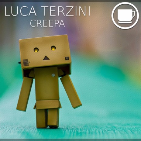 Creepa (Original Mix)