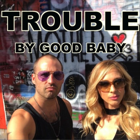 Trouble | Boomplay Music