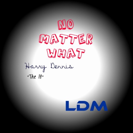 No Matter What (Mac Da Knife Remix)