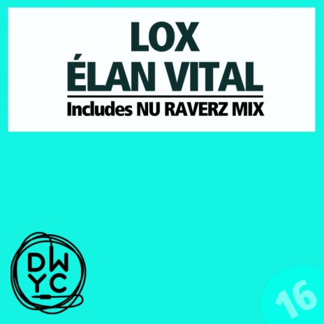 Elan Vital (Original Mix)