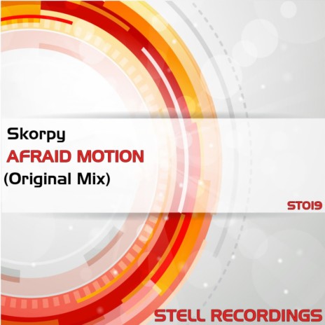 Afraid Motion (Original Mix) | Boomplay Music