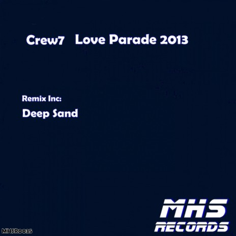 Love Parade 2013 (Original Mix)