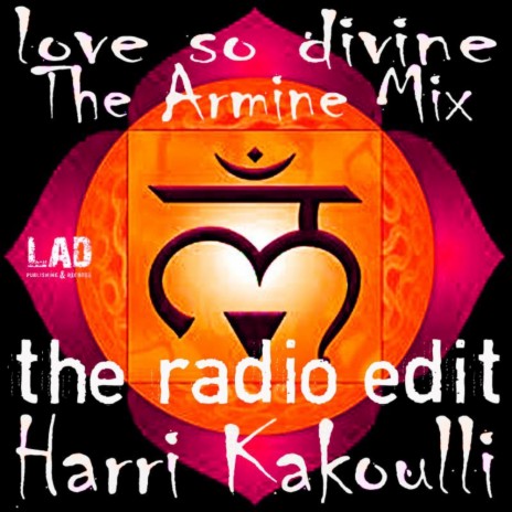 Love So Divine (Armine Mix Radio Edit)