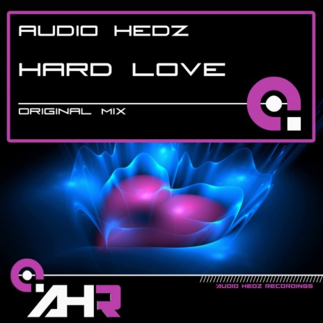 Hard Love (Original Mix) | Boomplay Music