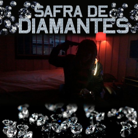 Safra de Diamantes | Boomplay Music