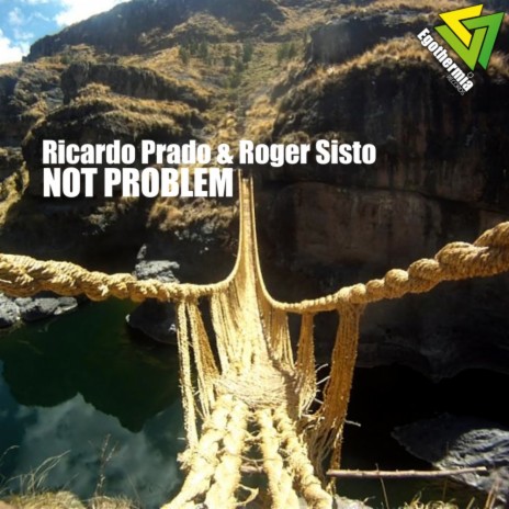 Not Problem (Original Mix) ft. Roger Sisto