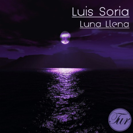 Luna Llena (Original Mix)