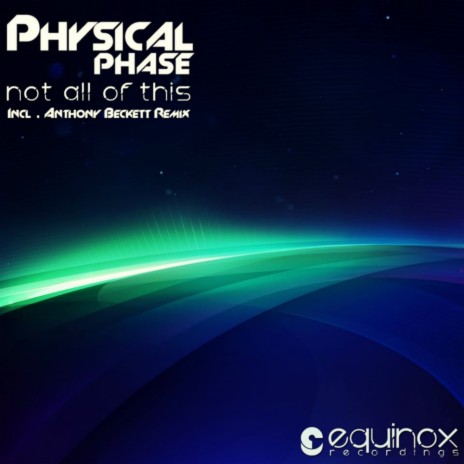 Not All Of This (Original Mix)