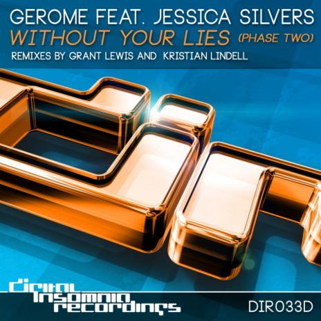 Without Your Lies (Grant Lewis Dub Remix) ft. Jessica Silvers