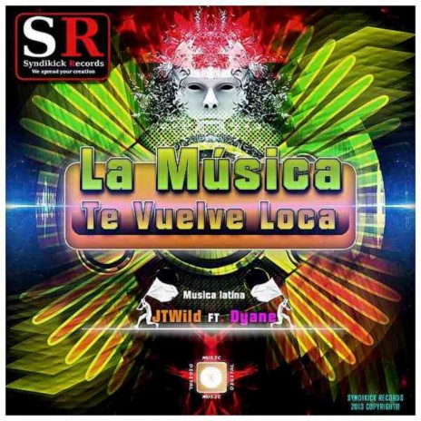 La Musica Te Vuelve Loca (Original Mix) ft. Dyane | Boomplay Music