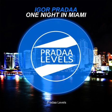 One Night In Miami (Original Mix) | Boomplay Music